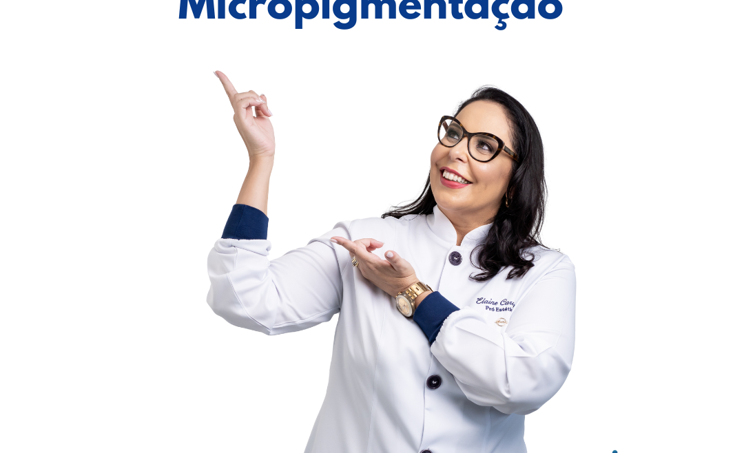 Motivos Para Trabalhar com Micropigmentação